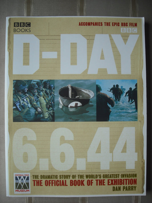 D-Day: The Dramatic Story of the World's Greatest Invasion