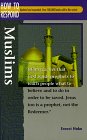 How to Respond to Muslims (How to Respond to World Religions)
