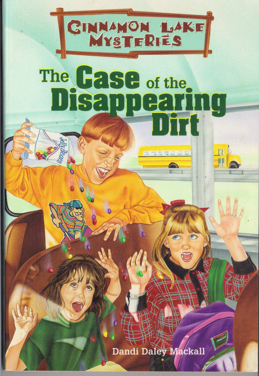 The Case of the Disappearing Dirt (Cinnamon Lake Mysteries) - 184