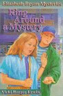 Ring Around a Mystery - Elizabeth Bryan Mysteries (Elizabeth Bryan Mysteries, 4)