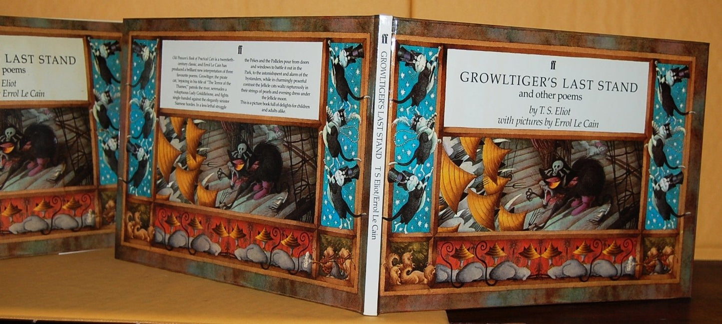 Growltiger's last stand, with, The Pekes and the Pollicles, and, The song of the Jellicles