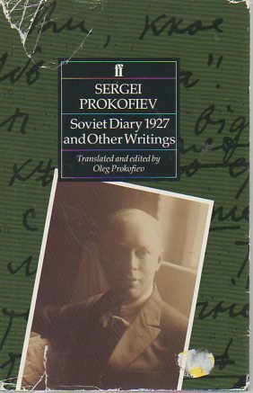 Sergei Prokofiev: Soviet Diary 1927 and Other Writings