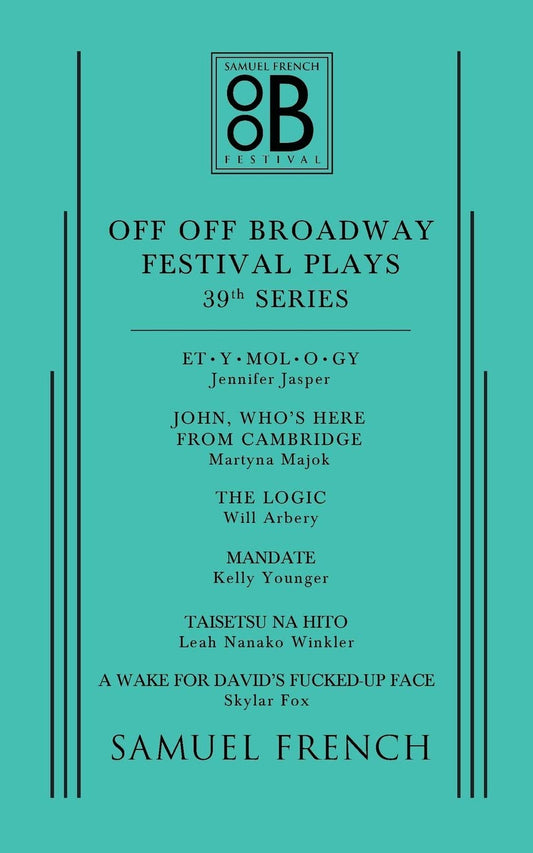 Off Off Broadway Festival Plays, 39th Series - 3245