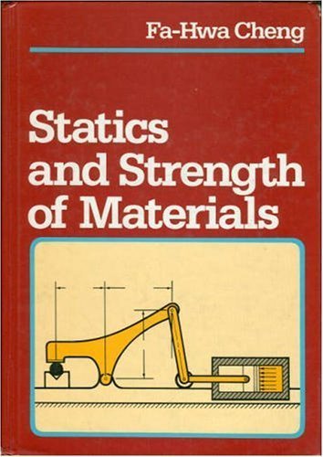 Statics and Strength of Materials