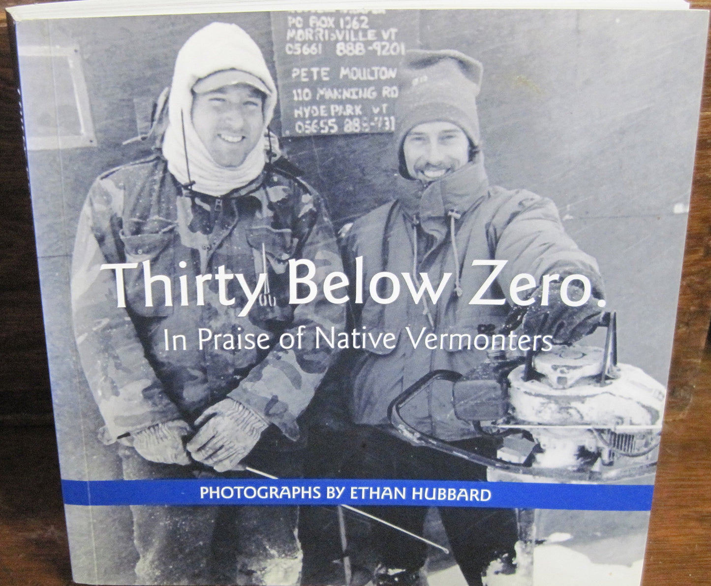 Thirty Below Zero. In Praise of Native Vermonters