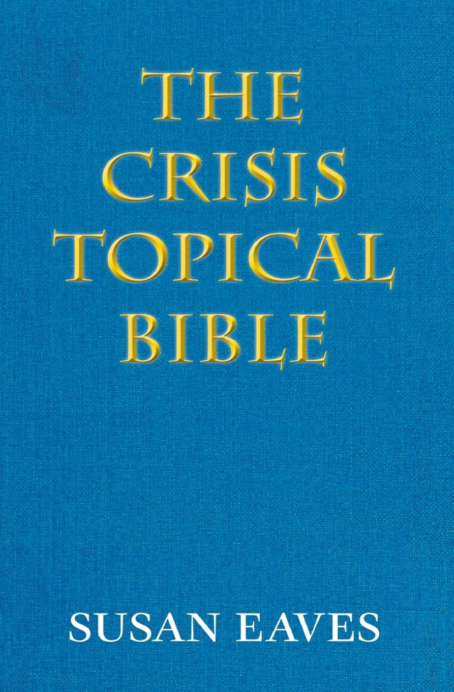 The Crisis Topical Bible: none