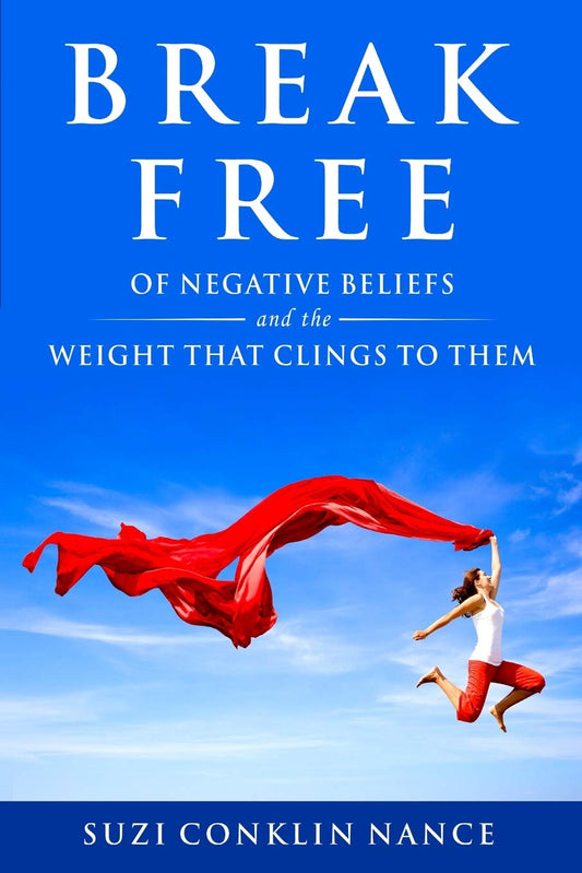 Break Free: of Negative Beliefs and the Weight that Clings to Them - 6074