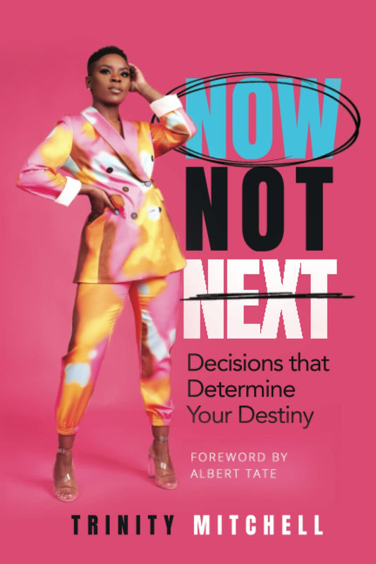 Now Not Next - 2541
