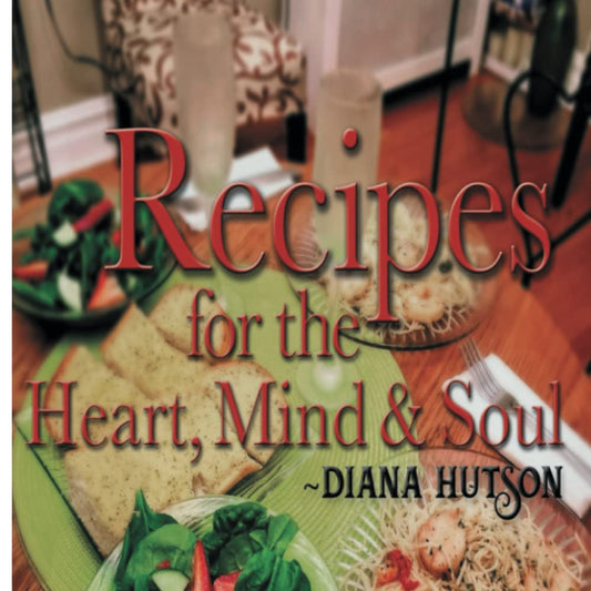 Recipes for the Heart, Mind & Soul: A Pocket Full of Inspiration