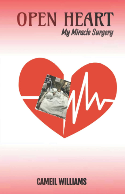 Open Heart: My Miracle Surgery - 6170