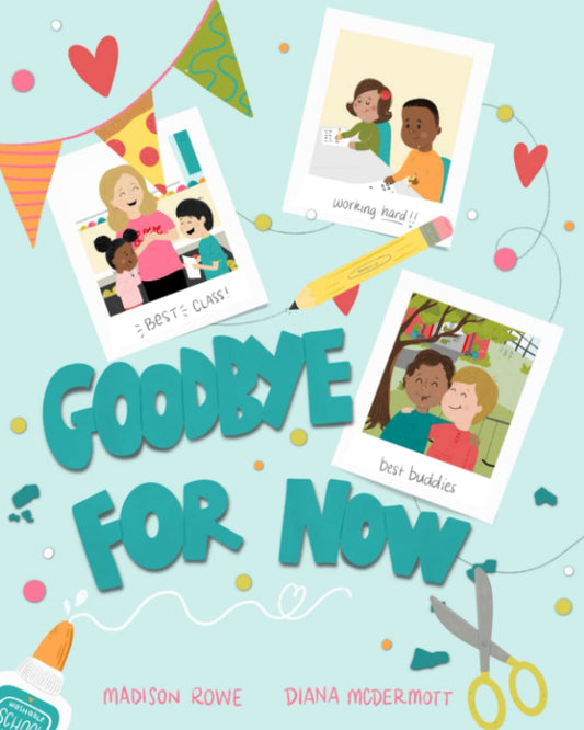 Goodbye For Now - 337