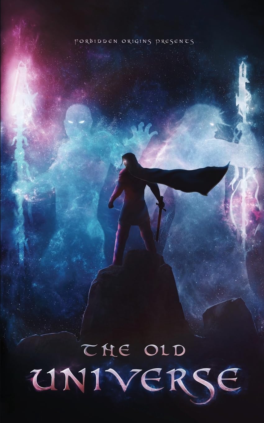 The Old Universe (The Spear Saga)