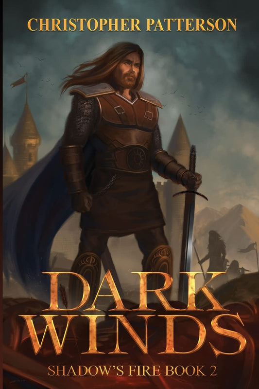 Dark Winds: Book Two of the Shadow’s Fire Trilogy (Dream Walker Chronicles)