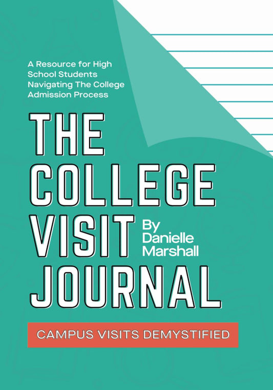 The College Visit Journal: Campus Visits Demystified - 320