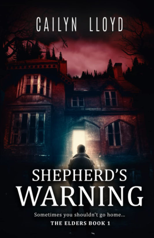 Shepherd's Warning (The Elders)