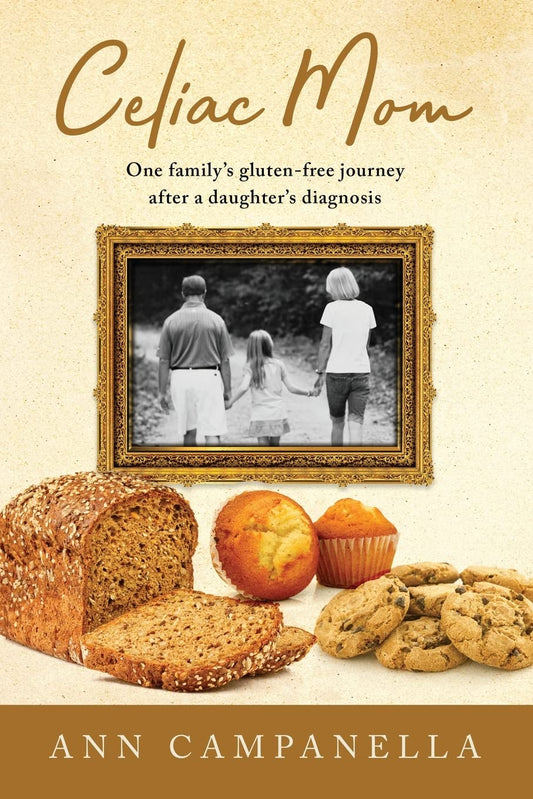 Celiac Mom: One family's gluten-free journey after a daughter's diagnosis - 415