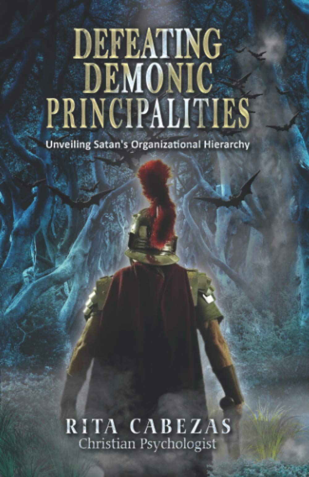 Defeating Demonic Principalities: Unveiling Satan's Organizational Hierarchy