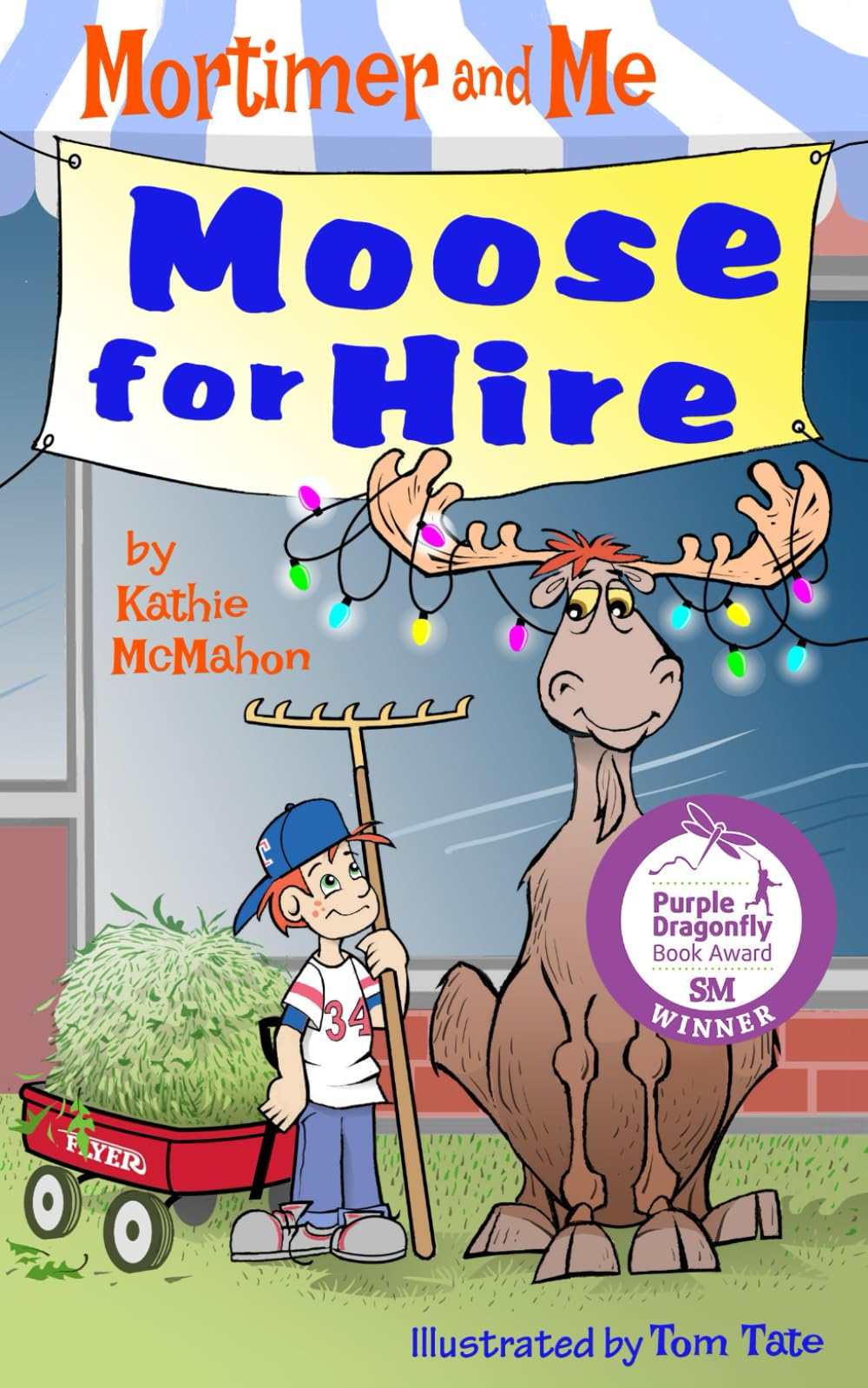 Mortimer and Me: Moose For Hire: (Book 3 in the Mortimer and Me chapter book series)