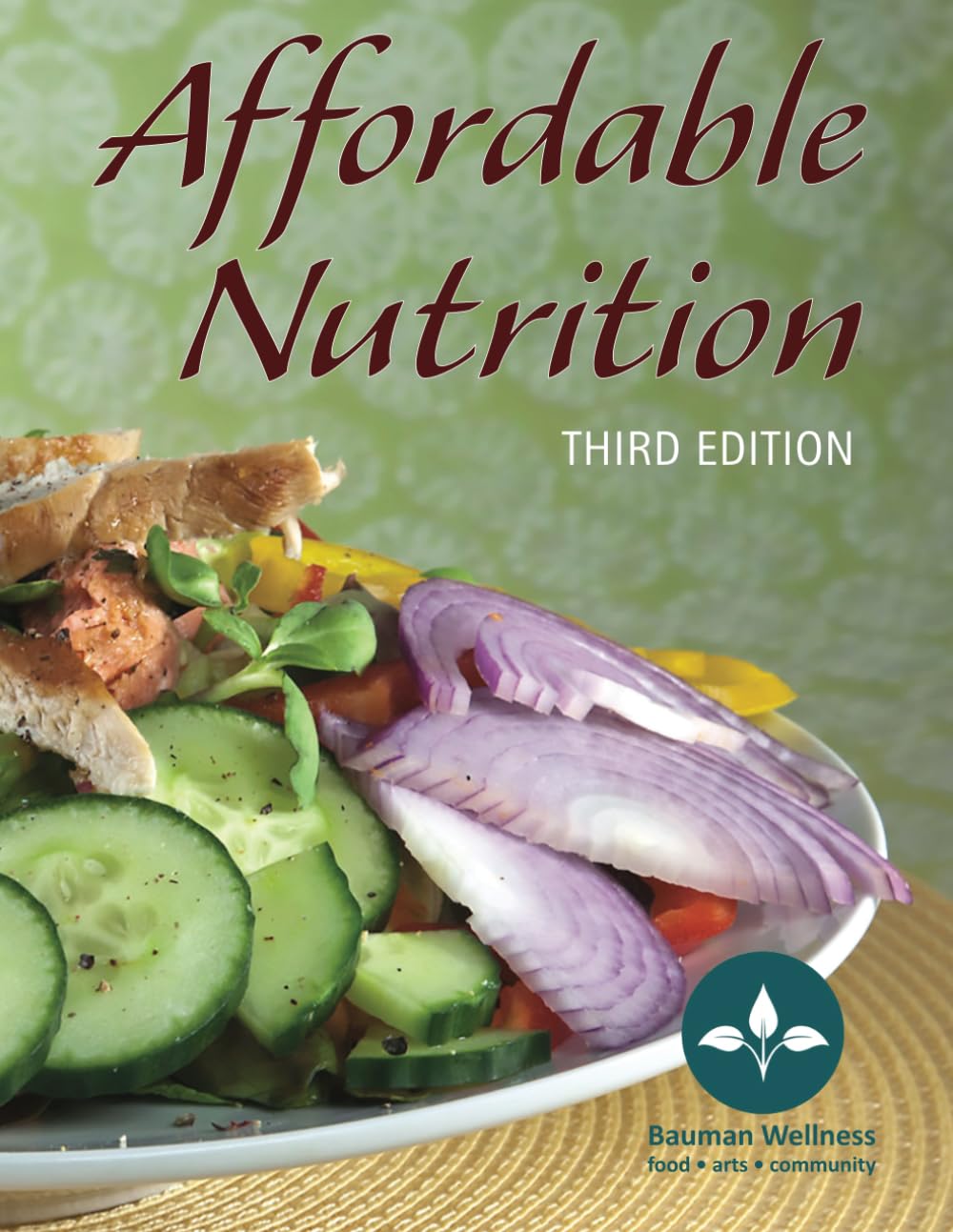 Affordable Nutrition Third Edition