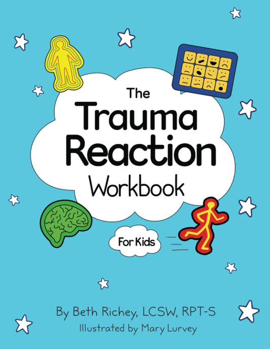 The Trauma Reaction Workbook - 2448