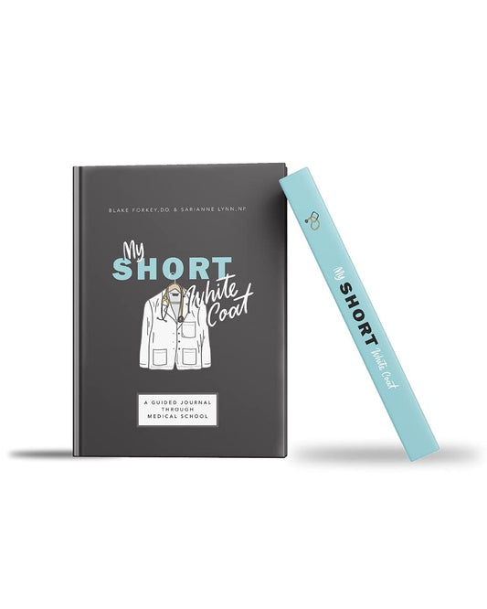 My Short White Coat: A guided journal through medical school