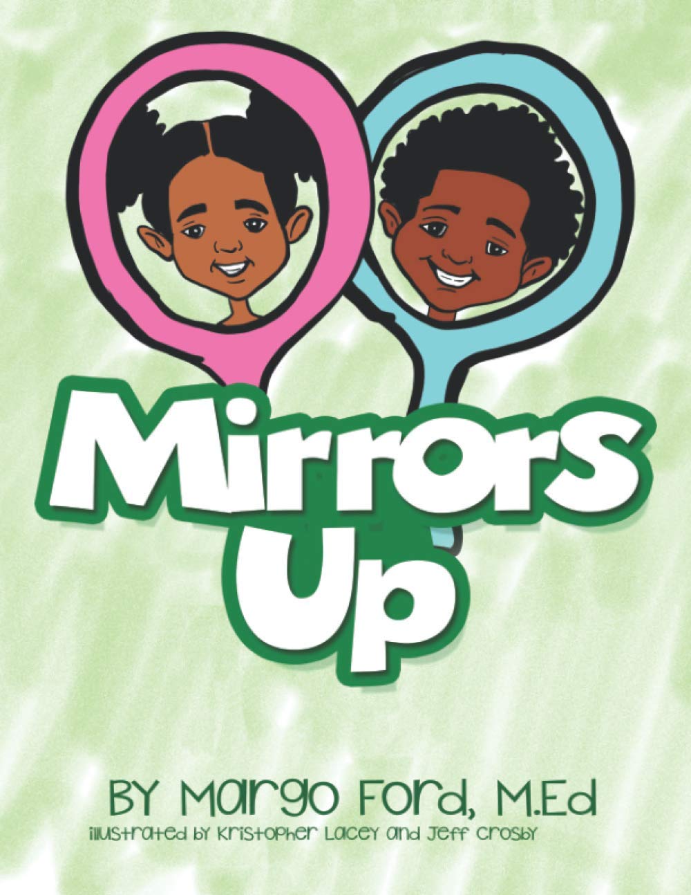 Mirrors Up