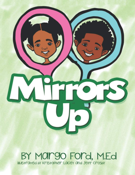 Mirrors Up