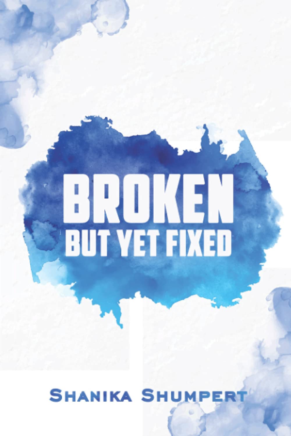 BROKEN BUT YET FIXED: THE BATTLE WITHIN
