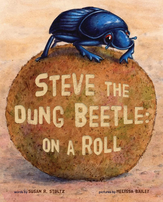 Steve the Dung Beetle: On a Roll - 9676