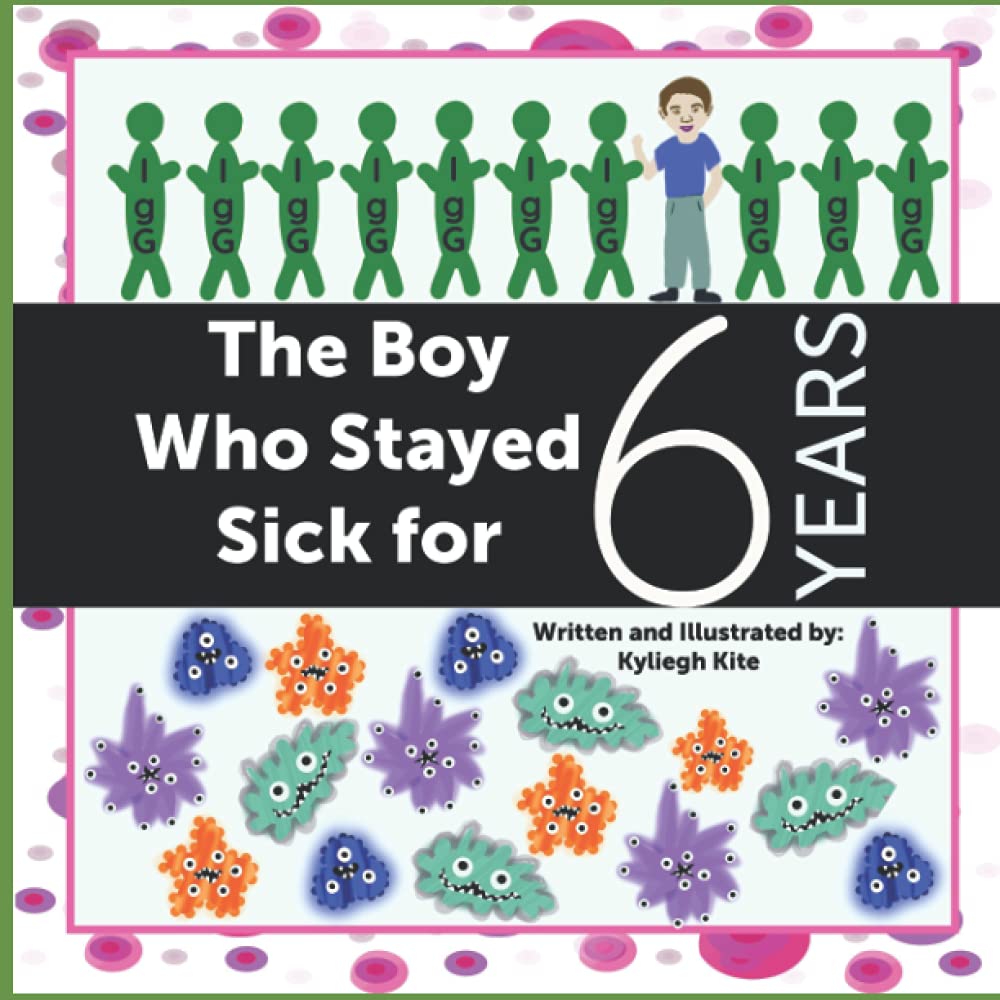 The Boy Who Stayed Sick for 6 Years
