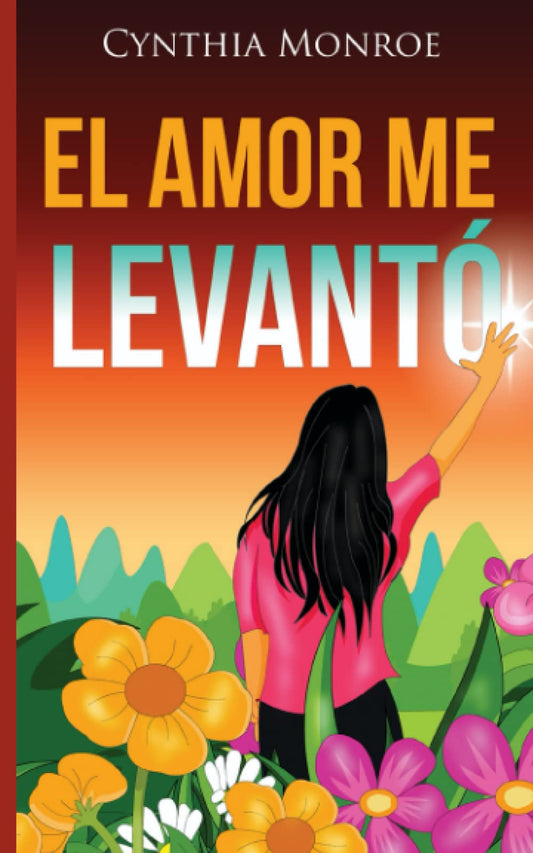 El Amor me Levantó (Spanish Edition) - 9566