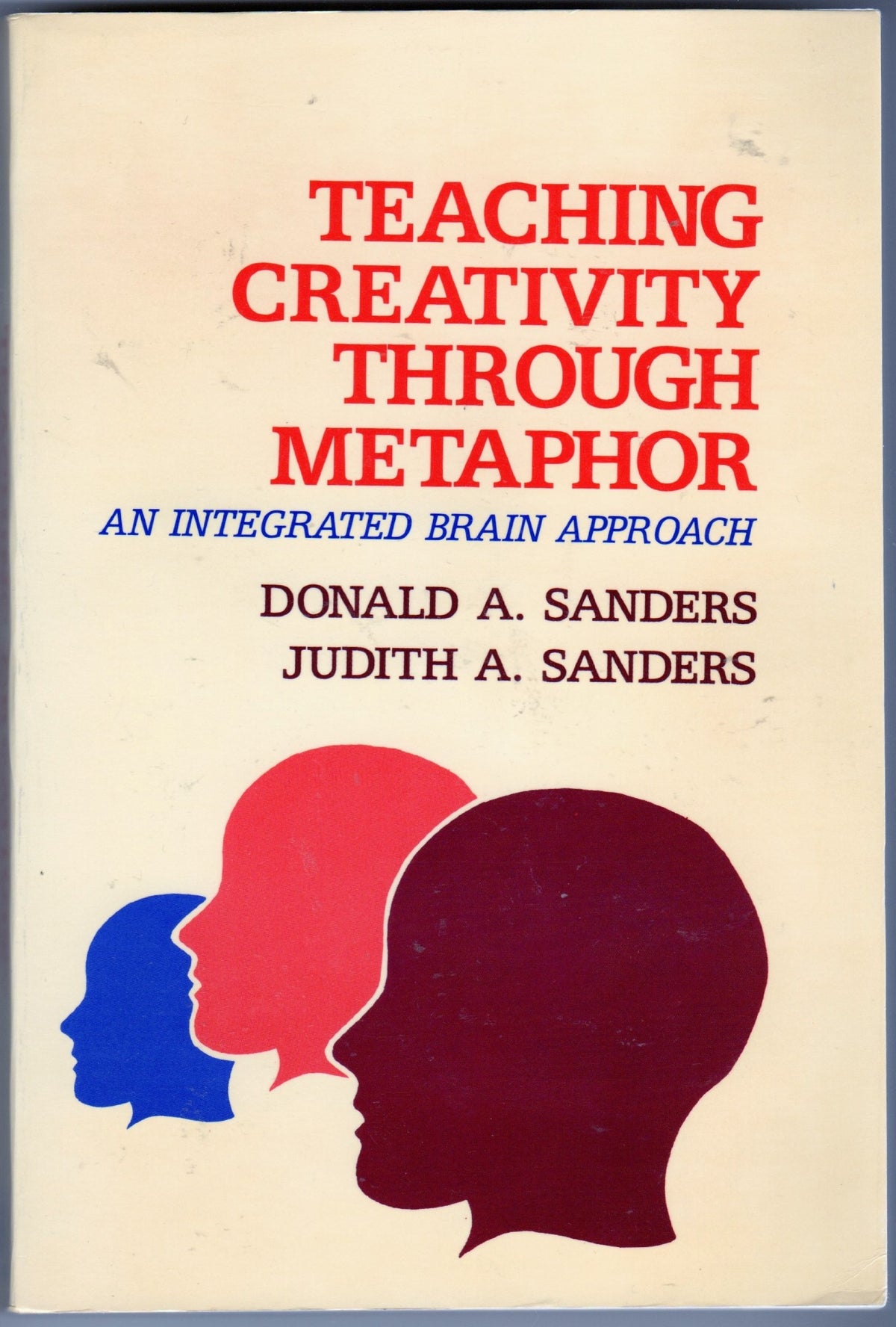 Teaching Creativity Through Metaphor: An Integrated Brain Approach