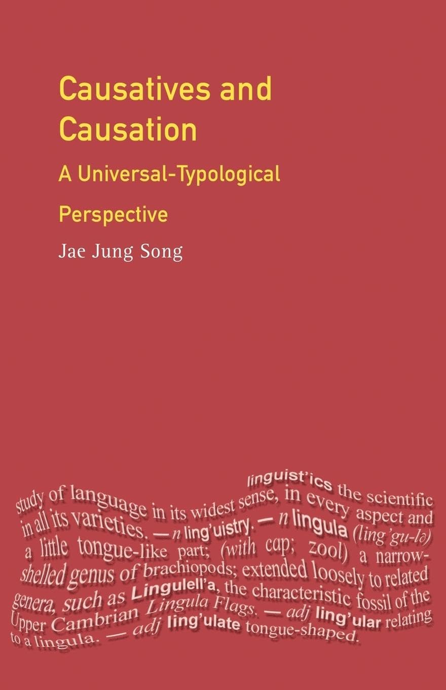 Causatives and Causation (Longman Linguistics Library)