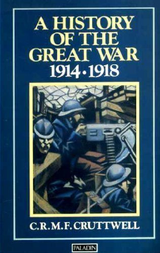 A History of the Great War 1914-1918 (Paladin Books)