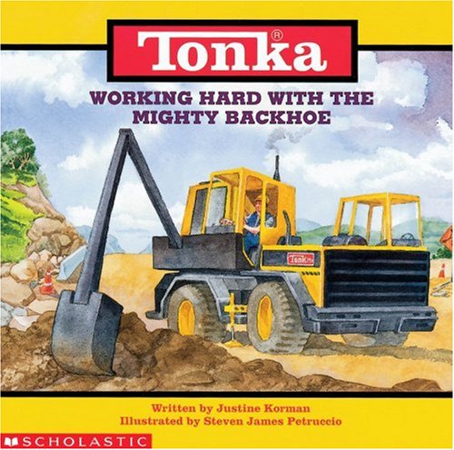 Tonka Working Hard With the Mighty Backhoe