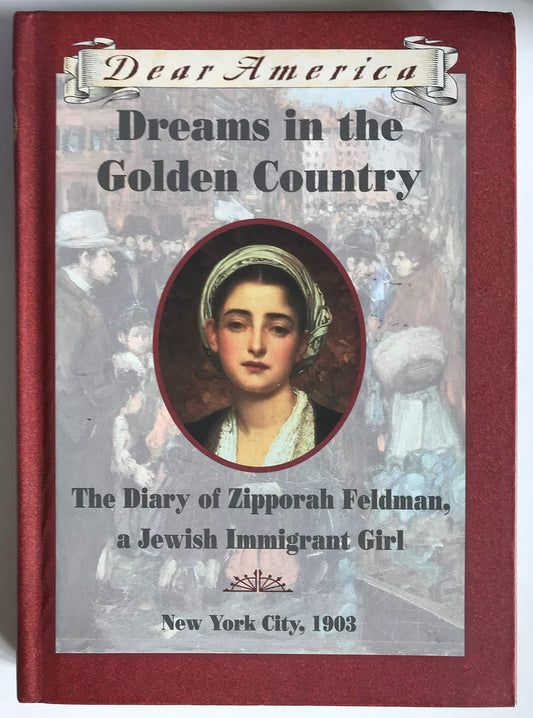 DREAMS IN THE GOLDEN COUNTRY: TH