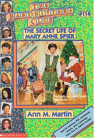 The Secret Life of Mary Anne Spier (The Baby-Sitters Club, No. 114)