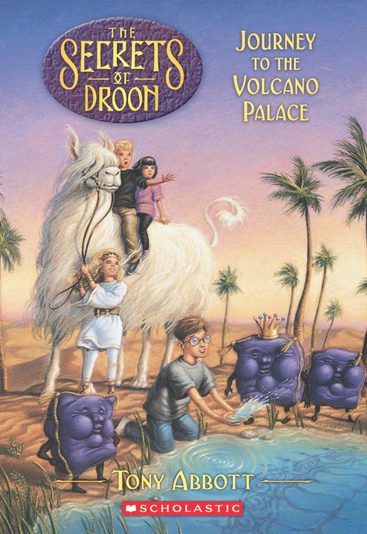 Journey to the Volcano Palace (The Secrets of Droon, Book 2) - 5357