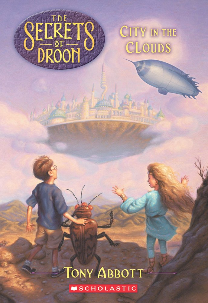 City in the Clouds (The Secrets of Droon #4) - 1679