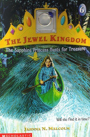 The Sapphire Princess Hunts for Treasure (Jewel Kingdom #6) - 794