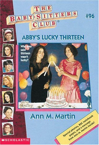 Abby's Lucky Thirteen, Collector's Edition (Baby-Sitters Club, No. 96)