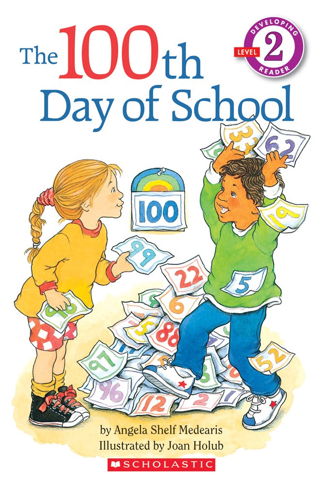 The 100th Day of School (Hello Reader!, Level 2) - 3140