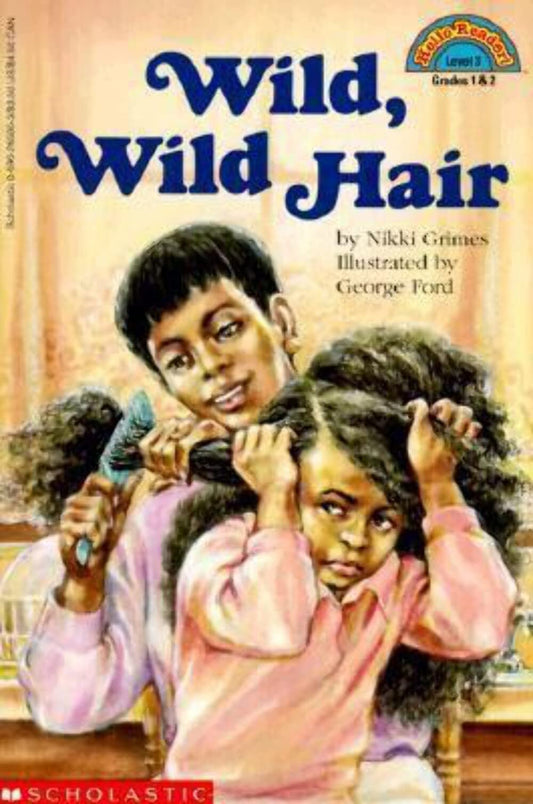 Wild, Wild Hair (level 3) (Hello Reader) - 7790