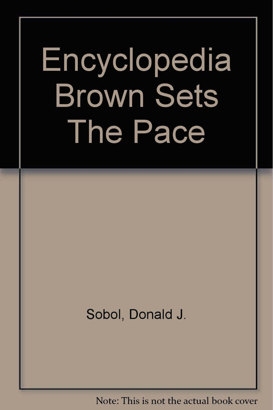 Encyclopedia Brown Sets The Pace - 7903