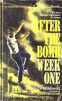 After the Bomb: Week One (Point Paperback) - 586
