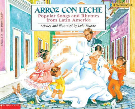 Arroz con leche: canciones y ritmos populares de Amrica Latina Popular Songs and Rhymes From Latin America (English and Spanish Edition) - 3996
