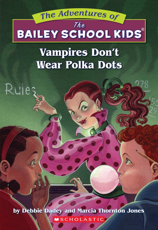 Vampires Don't Wear Polka Dots (The Bailey School Kids #1) (1)