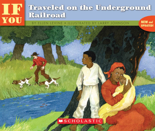 . . . If You Traveled on the Underground Railroad - 6271