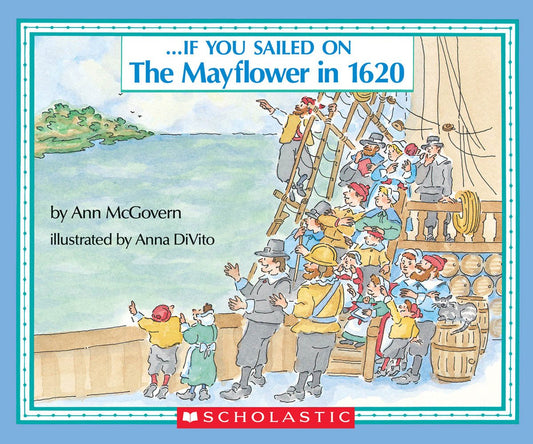 . . . If You Sailed on the Mayflower in 1620 - 5240