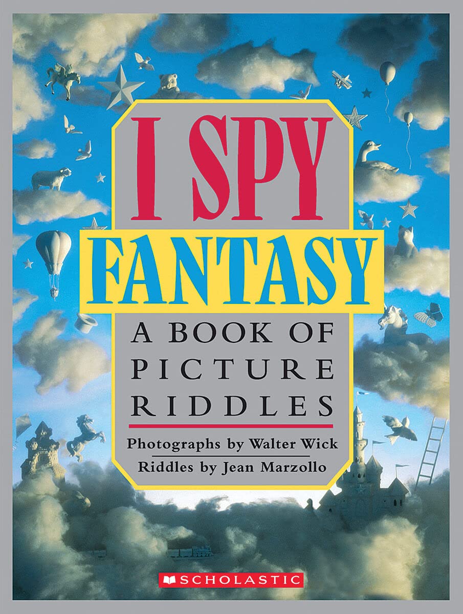 I Spy Fantasy: A Book of Picture Riddles - 5398
